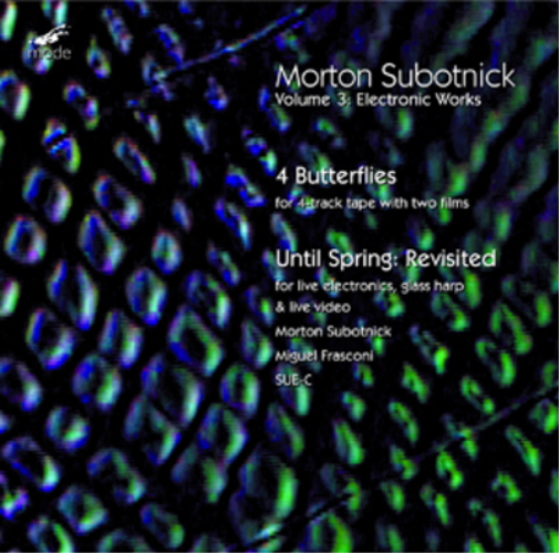 Morton Subotnick: Electronic Works - Volume 3