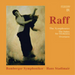 Raff: The Symphonies/The Suites for Orchestra/Overtures