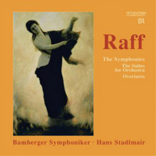 Raff: The Symphonies/The Suites for Orchestra/Overtures