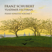 Franz Schubert: Piano Sonatas - Volume 5