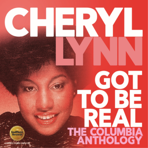 Got to Be Real: The Columbia Anthology