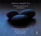 Johann Joseph Fux: Oratorium Germanicum De Passione