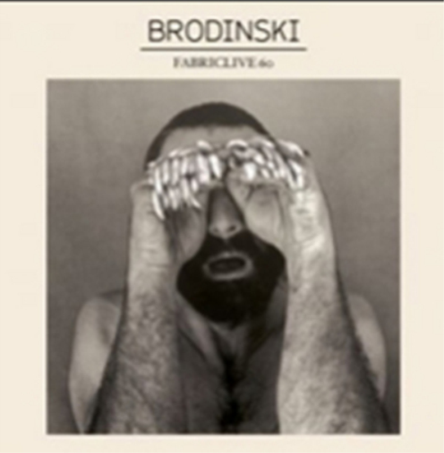 FabricLive 60: Mixed By Brodinski