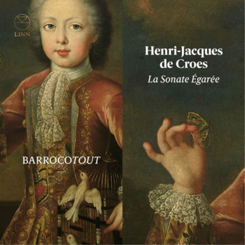 Henri-Jacques De Croes: La Sonate Égarée