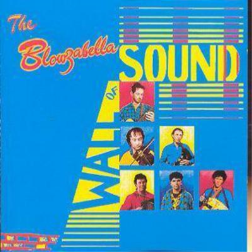 The Blowzabella Wall Of Sound
