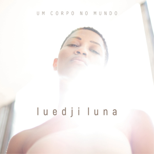 Um Corpo No Mundo