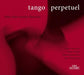 Take Four Guitar Quartet: Tango Perpetuel