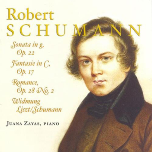 Robert Schumann: Sonata in G, Op. 22/Fantasie in C, Op. 17/...