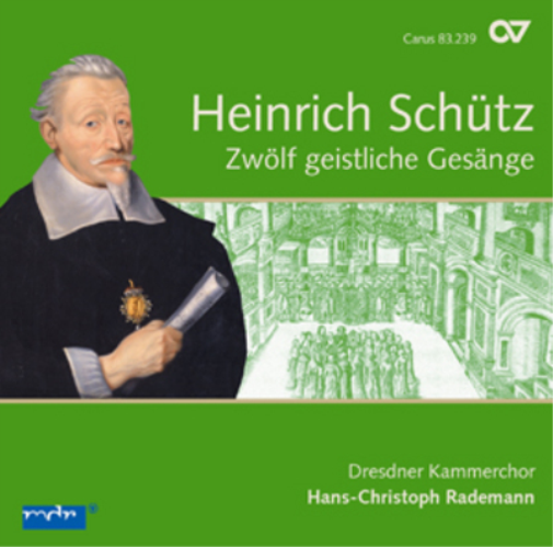 Heinrich Schütz: Zwolf Geistliche Gesange