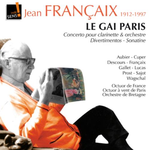 Jean Francaix: Le Gai Paris