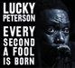 Every Second a Fool Is Born
