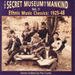 Secret Museum Of Mankind Vo. II: Ethnic Music Classics:1925-48