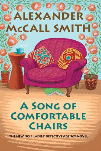 A Song of Comfortable Chairs