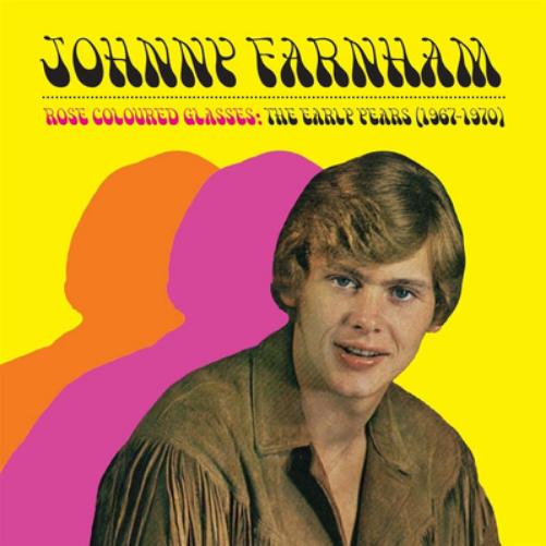 Rose Coloured Glasses: The Early Years 1967-1970