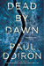 Dead by Dawn