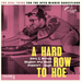 A Hard Row to Hoe: Dark & Moody Rhythm and Blues Popcorn - Style