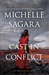Cast in Conflict