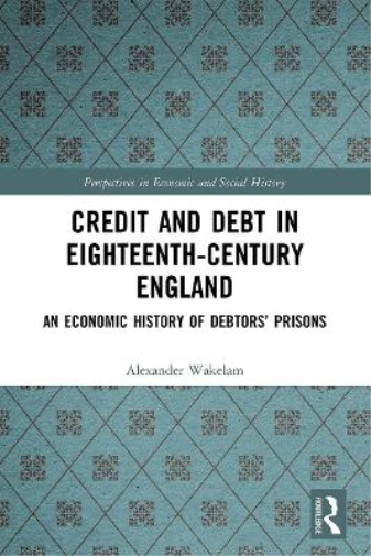Credit and Debt in Eighteenth-Century England