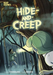 Hide-and-Creep