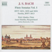 J.S Bach: Flute Sonatas Vol. 1
