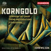 Korngold: Symphony in F Sharp/Theme and Variations/Straussiana