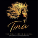 Tina: The Tina Turner Musical (Original Cast Recording