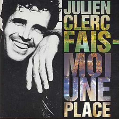 Fais-Moi Une Place