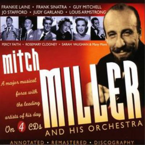 Mitch Miller and His Orchestra: Artists of His Day