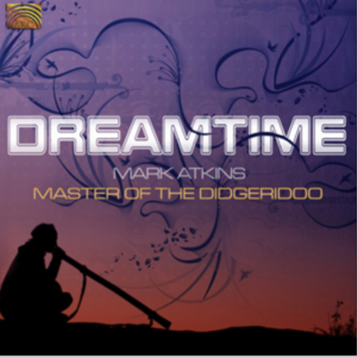 Dreamtime: Master of the Didgeridoo
