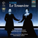 Verdi: Le Trouvère