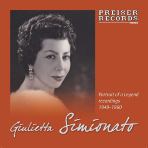 Giulietta Simionato: Portrait of a Legend Rec. 1949-1960