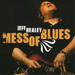 Mess of Blues