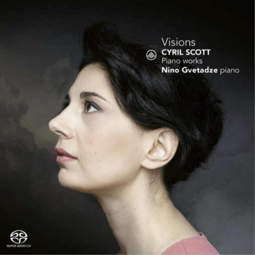 Cyril Scott: Visions: Piano Works