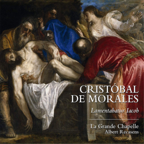 Cristóbal De Morales: Lamentabatur Iacob