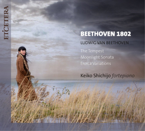 Ludwig Van Beethoven: The Tempest/Moonlight Sonata/Eroica...