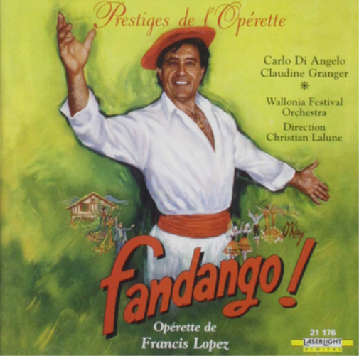 Fandango!: Opérette De Francis Lopez