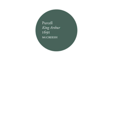Purcell: King Arthur 1691