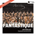 Hector Berlioz: Symphonie Fantastique