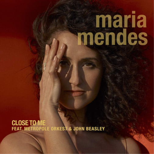 Close to Me (Feat. Metropole Orkest & John Beasley)