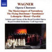 Opera Choruses: The Flying Dutchman, Tannhauser, Lohengrin