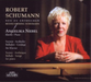Robert Schumann: Neu Zu Entdecken