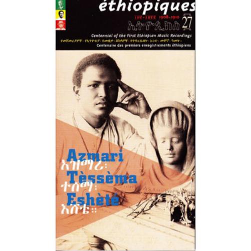 Centennial of the First Ethiopian Music Recordings: 1908-1910