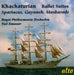 Khachaturian: Ballet Suites