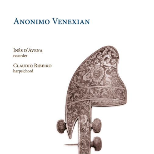 Inês D'Avena/Claudio Ribeiro: Anonimo Venexian