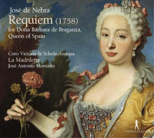 José De Nebra: Requiem (1758): For Dona Bárbara De Braganza, Queen of Spain