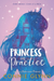 The Rosewood Chronicles #2: Princess in Practice