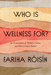 Who Is Wellness For?
