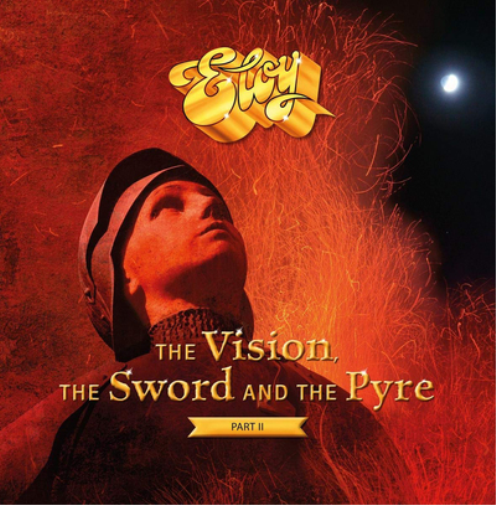 The Vision, the Sword and the Pyre: Part II