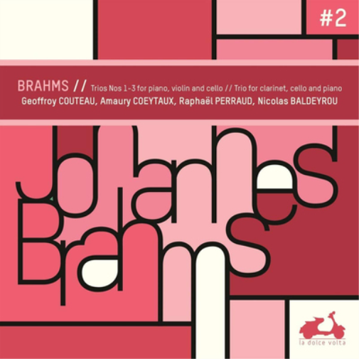 Brahms: Trios Nos. 1-3 for Piano, Violin and Cello/...