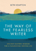 The Way of the Fearless Writer